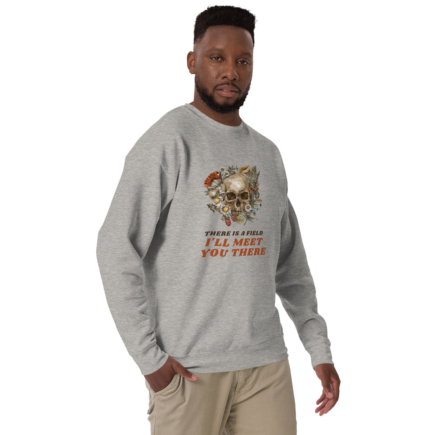 There Is A Field – Unisex Premium Sweatshirt