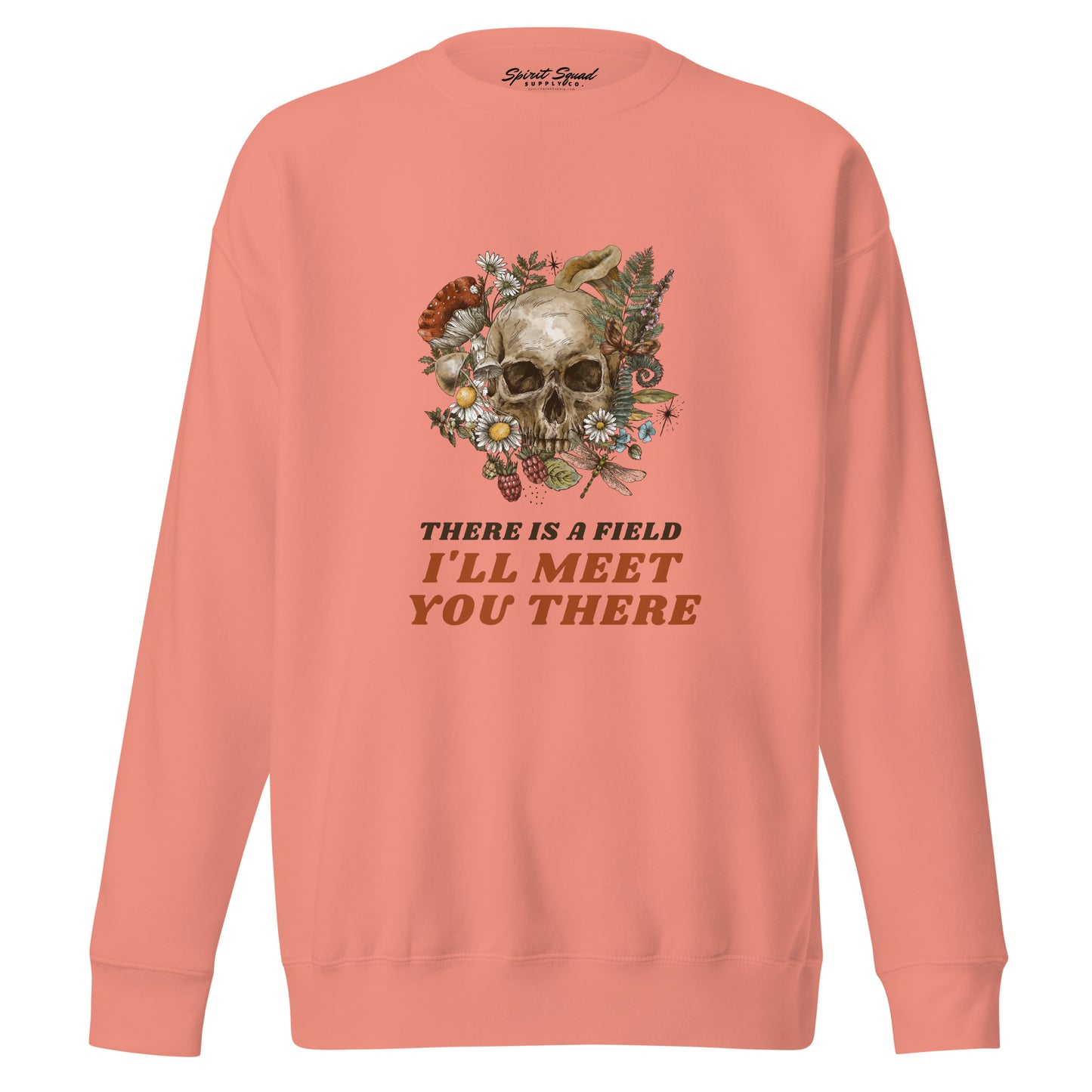 There Is A Field – Unisex Premium Sweatshirt