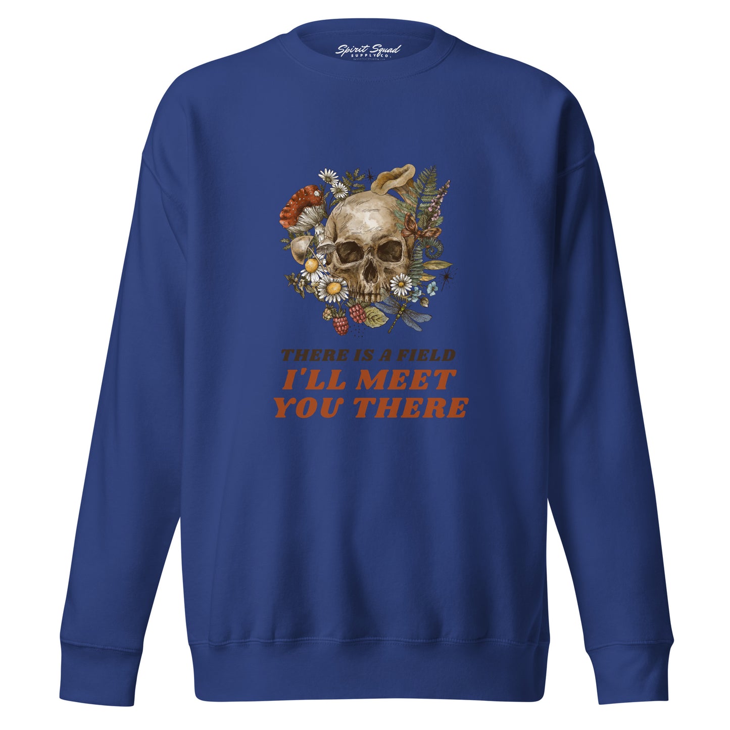 There Is A Field – Unisex Premium Sweatshirt