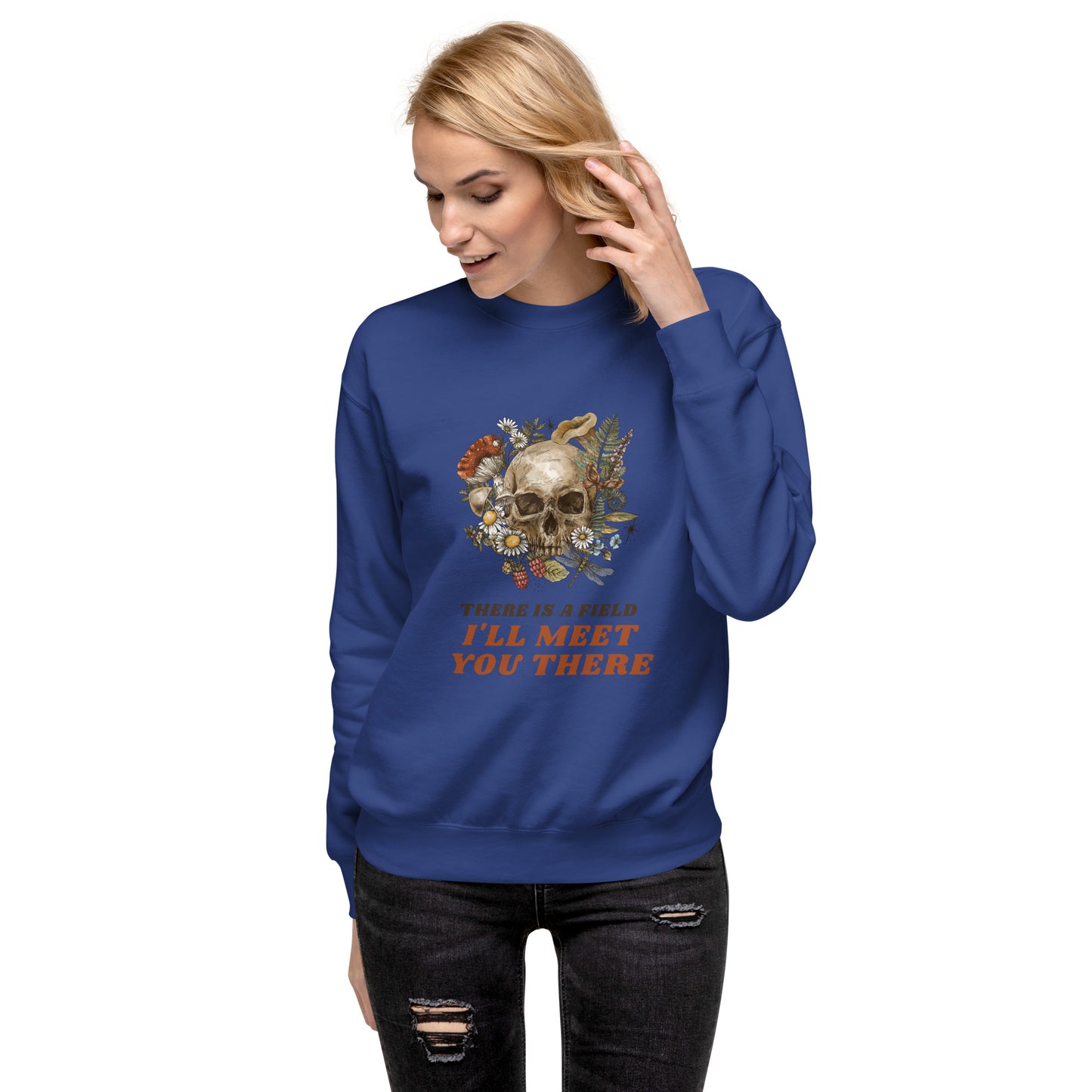 There Is A Field – Unisex Premium Sweatshirt